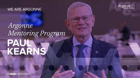 Argonne Mentoring Program: Argonne Director Paul Kearns